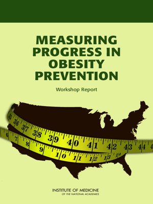 cover image of Measuring Progress in Obesity Prevention